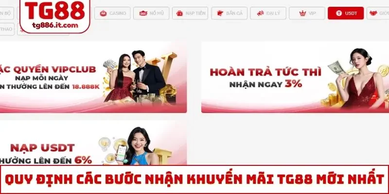 Quy định các bước nhận khuyến mãi TG88 mới nhất