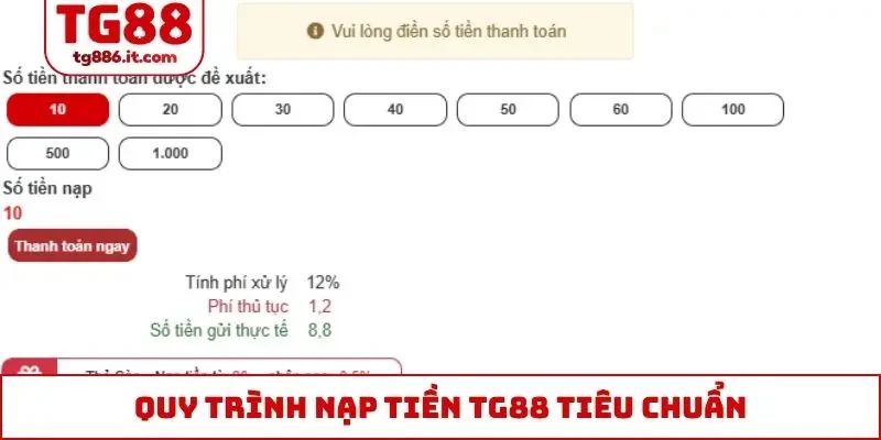 Quy trình nạp tiền TG88 tiêu chuẩn